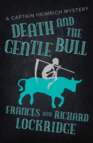 [Captain Heimrich 07] • Death and the Gentle Bull